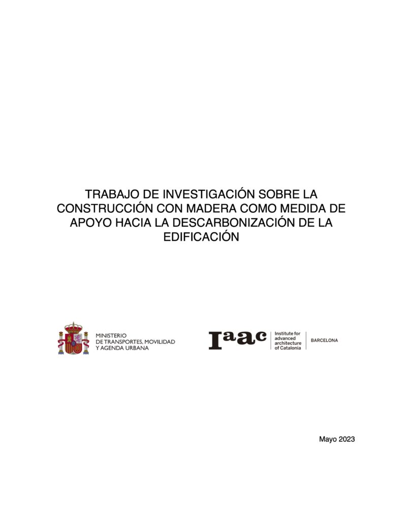 Mass Madera elabora un informe de investigación para el Ministerio de Transportes, Movilidad y Agenda Urbana sobre la construcción en madera como medida de apoyo hacia la descarbonización de la edificación.